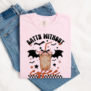 Batty Without Coffee Tee.