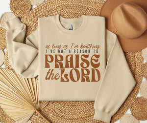 Praise The Lord SWEATSHIRT.